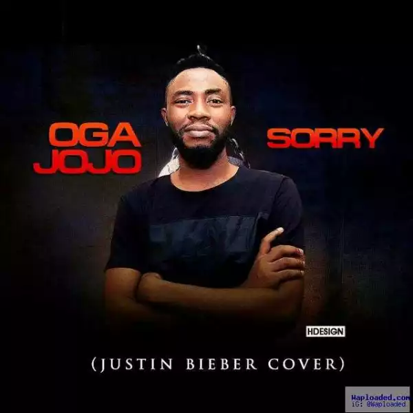 Oga Jojo - Sorry (Re-Fix)